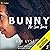 Bunny: The Sun Series, Book 3