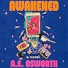 Awakened