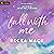 Fall with Me: Playing for Keeps, Book 4