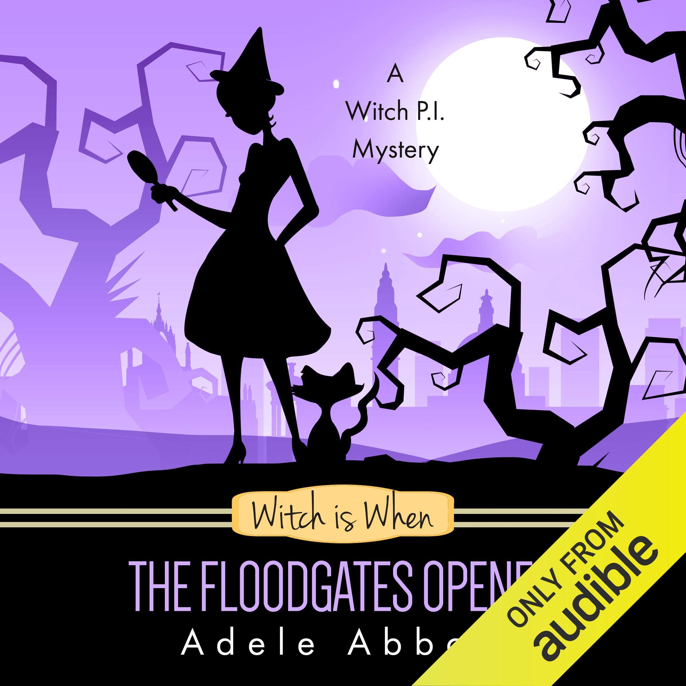 Witch Is When the Floodgates Opened: A Witch P.I. Mystery, Book 7 (Audible Audio)
