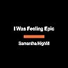 I Was Feeling Epi...