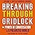 Breaking Through Gridlock: The Power of Conversation in a Polarized World
