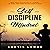 Self Discipline Mindset: Wh...