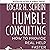 Humble Consulting: How to Provide Real Help Faster
