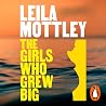 The Girls Who Gre...
