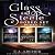 Glass and Steele Boxed Set: Books 1-3