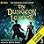 The Dungeon Leader: The Dungeon Slayer, Book 3