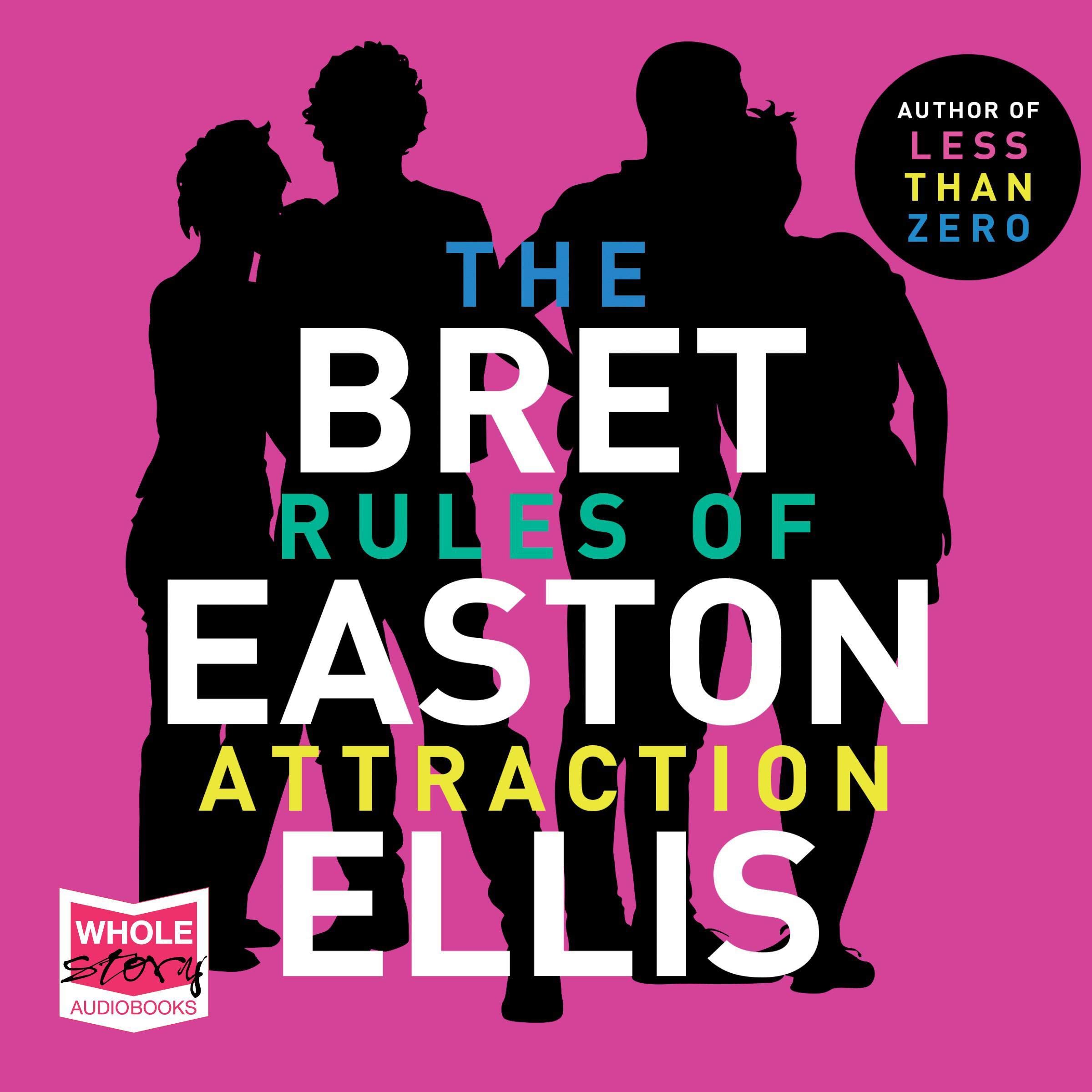 The Rules of Attraction