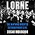Lorne by Susan    Morrison