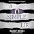 A Simple Lie: A Heart Stopp...