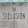The Seclusion: The Seclusion Series, Book 1