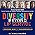 Diversity Beyond Lip Servic...