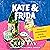 Kate & Frida: A Novel of Friendship, Food, and Books