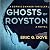 Ghosts of Royston