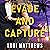Evade and Capture: Callahan...