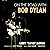 On the Road with Bob Dylan