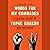 Words for My Comrades: A Political History of Tupac Shakur