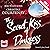 The Secret Kiss of Darkness
