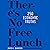 There’s No Free Lunch by David L. Bahnsen