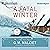 A Fatal Winter (Max Tudor, #2)