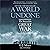 A World Undone: The Story of the Great War, 1914 to 1918