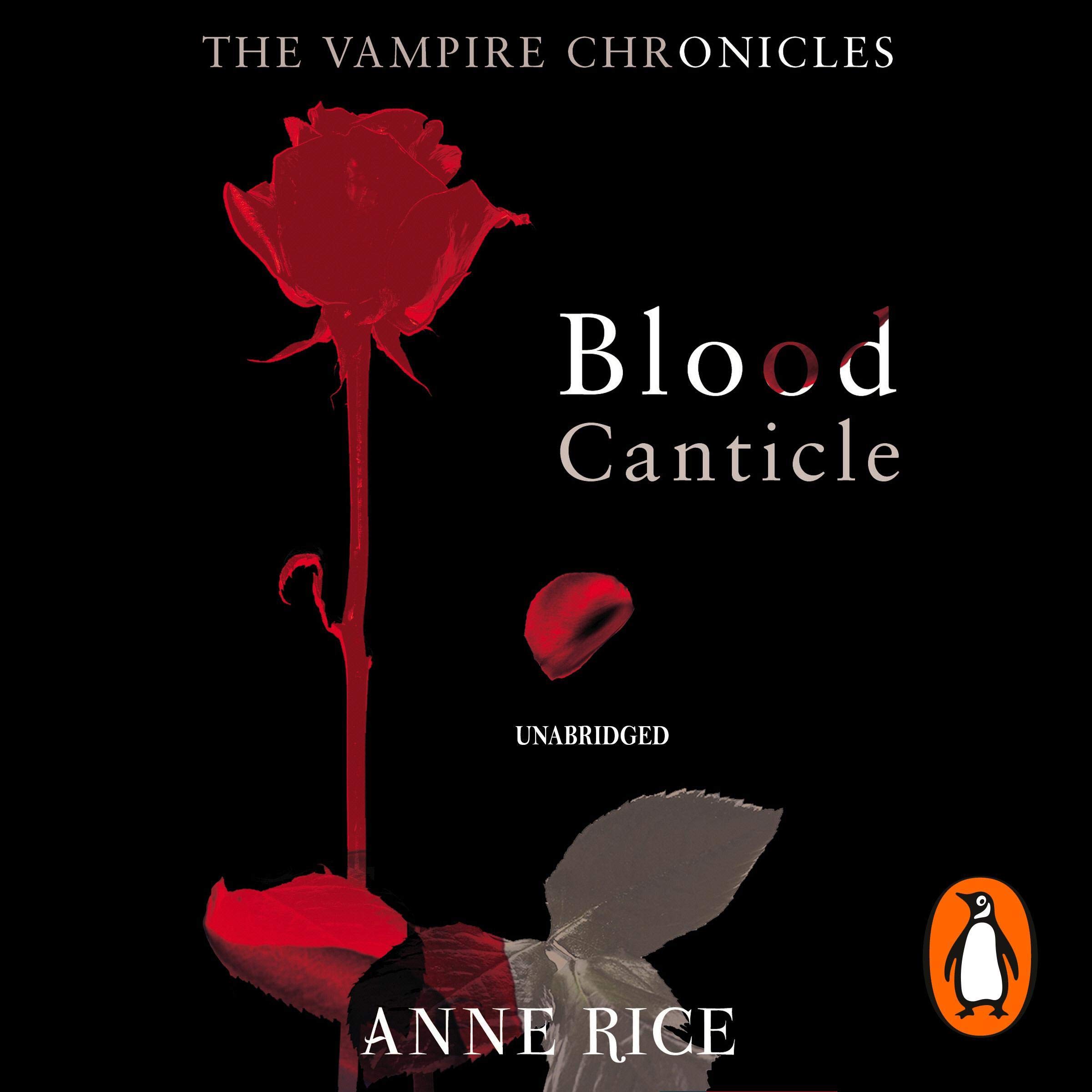Blood Canticle: The Vampire Chronicles 10