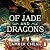 Of Jade and Dragons: Fall o...