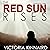 The Red Sun Rises: The Red ...