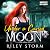 Under a Cursed Moon: Shatte...