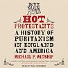 Hot Protestants: ...