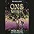 One Wish
