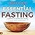 Essential Fasting by Jordan Rubin