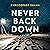 Never Back Down: Faulkner Family Thriller, Book 3