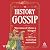 The History Gossip: Was Anne of Cleves a Minger? and 365 Other Historical Curiosities