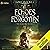 Echoes of the Forgotten: Th...