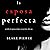 La Esposa Perfecta [The Perfect Wife]: Un Thriller de Suspense Psicológico con Jessie Hunt - Libro Uno [A Jessie Hunt Psychological Suspense Thriller, Book One]