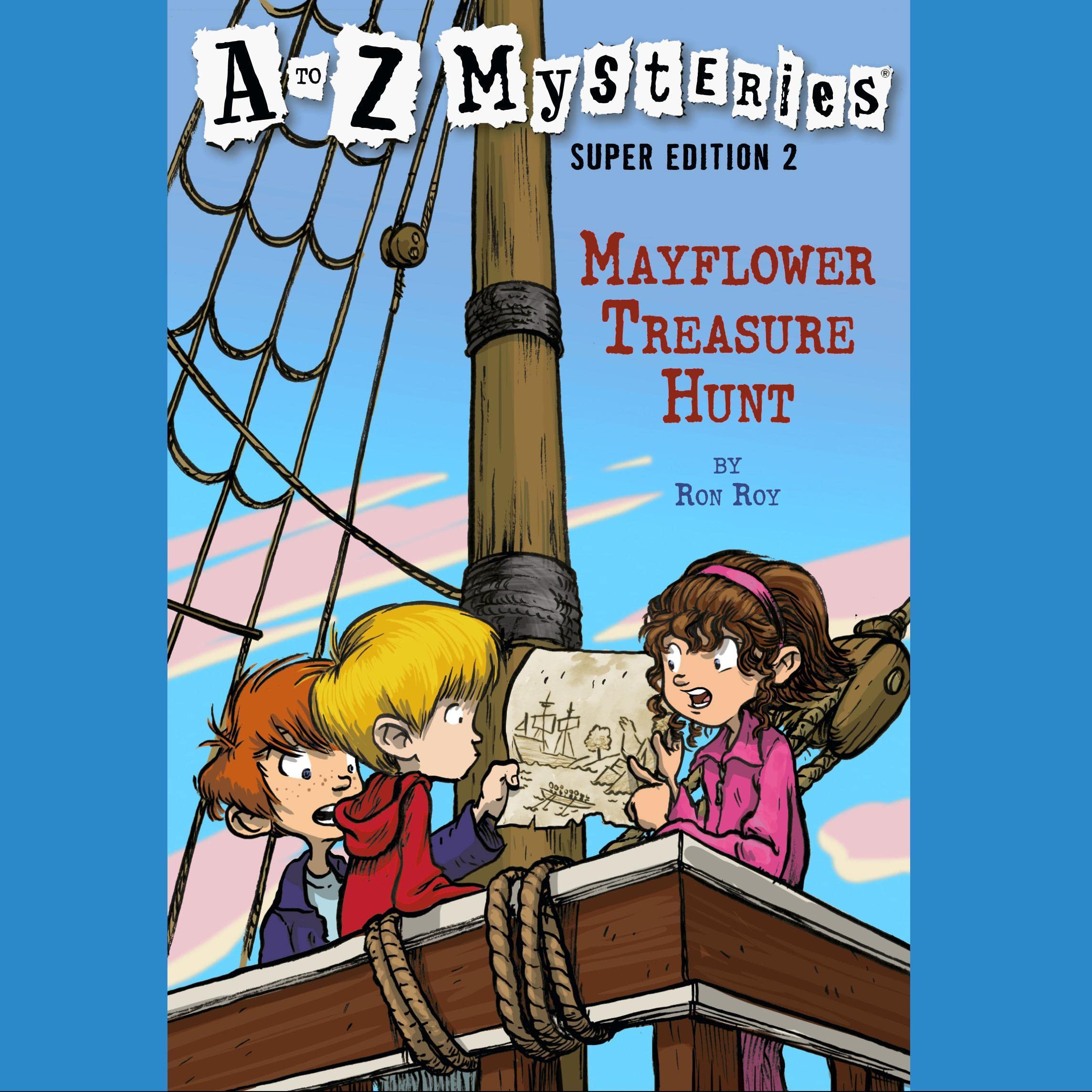 A to Z Mysteries Super Edition #2: Mayflower Treasure Hunt (Audible Audio)