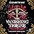 The Vanishing Throne by Elizabeth        May