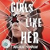 Girls Like Her