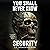 You Shall Never Know Security: A Collection of Short Horror Stories in the Weird, Lovecraftian, and Cosmic Horror Vein (Where Nightmares Dwell)