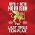 The Last True Templar: Tales of the Lawless Land, Book 2