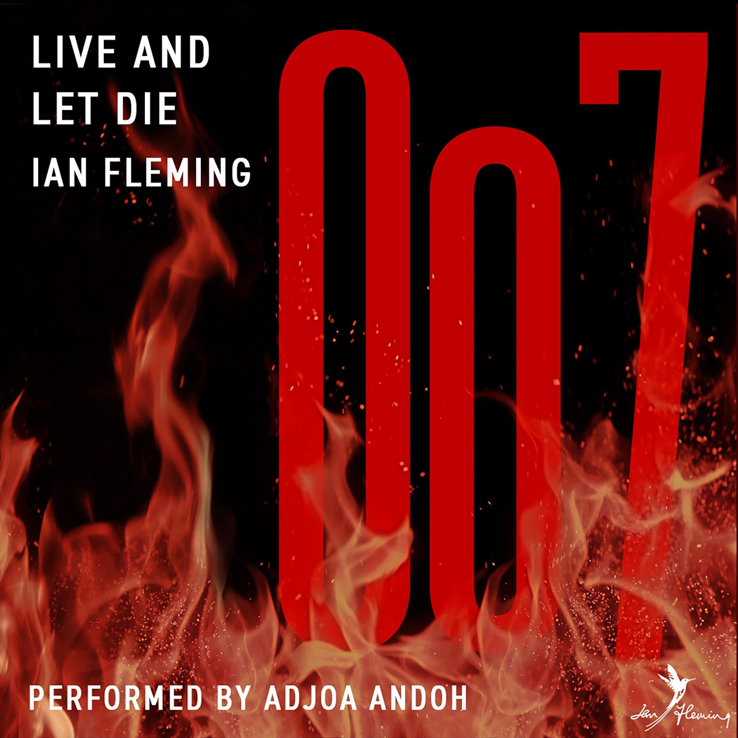 Live and Let Die: A James Bond Adventure