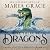 Here There Be Dragons by Maria Grace Here There Be Dragons by Maria Grace