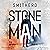 Die Ankunft: Stone Man 1