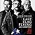 Last Flag Flying: A Novel