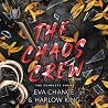 The Chaos Crew: T...