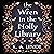 The Wren in the Holly Library: The Oak & Holly Cycle Book 1