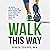 Walk This Way by Parker Scripps
