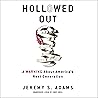 Hollowed Out: A Warning About America's Next Generation Hollowed Out: A Warning About America's Next Generation