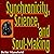 Synchronicity, Science, and...